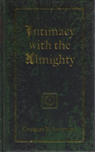 9780785286615: Intimacy With The Almighty by Swindoll, Charles R. published by Word Publishing, Inc Hardcover