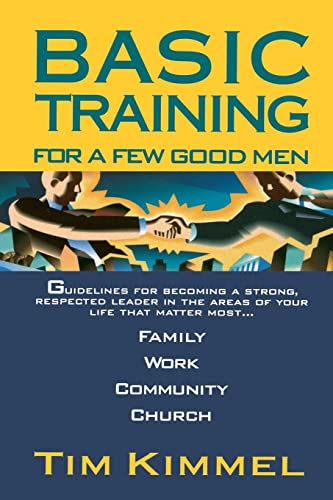 Stock image for Basic Training for a Few Good Men for sale by HPB-Emerald