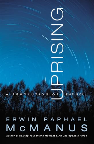 9780785288039: UPRISING: A Revolution of the Soul