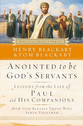 Beispielbild fr Anointed to Be God's Servants: How God Blesses Those Who Serve Together (Biblical Legacy Series) zum Verkauf von Your Online Bookstore