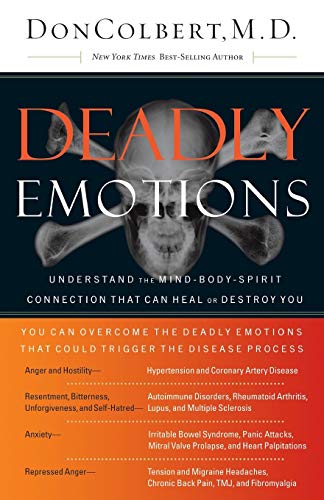 Beispielbild fr Deadly Emotions: Understand the Mind-Body-Spirit Connection That Can Heal or Destroy You zum Verkauf von Wonder Book