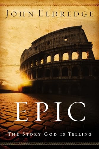 9780785288794: Epic: The Story God Is Telling