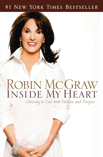 Beispielbild fr Inside My Heart: Choosing to Live with Passion and Purpose zum Verkauf von medimops