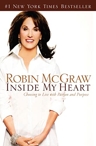 9780785289036: Inside My Heart: Choosing to Live with Passion and Purpose