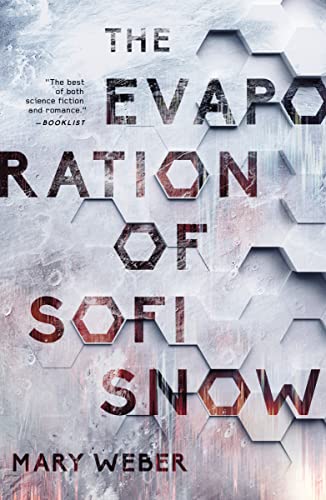 Beispielbild fr The Evaporation of Sofi Snow: 1 zum Verkauf von WorldofBooks