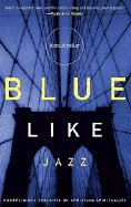 Imagen de archivo de Blue Like Jazz a la venta por HPB-Emerald