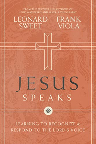 Stock image for Jesus Speaks: Learning to Recognize and Respond to the Lord's Voice for sale by GF Books, Inc.