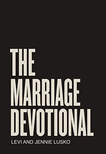 Stock image for The Marriage Devotional: 52 Days to Strengthen the Soul of Your Marriage for sale by KuleliBooks