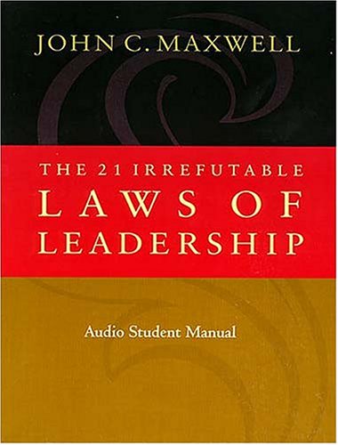 Stock image for Living the 21 Laws of Leadership: A Practical Application Guide for "The 21 Irrefutable Laws of Leadership" for sale by SecondSale