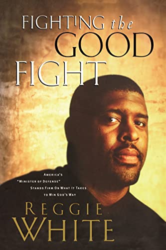 Stock image for Fighting the Good Fight for sale by Hawking Books