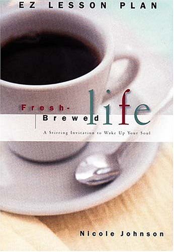 9780785297239: Fresh Brewed Life (EZ Lesson Plan)