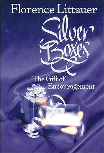 Beispielbild fr Silver Boxes: The Gift of Encouragement zum Verkauf von SecondSale