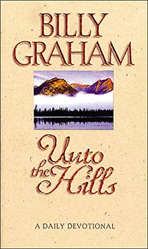 9780785297901: Unto the Hills: A Daily Devotional