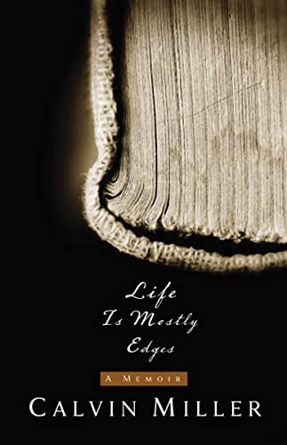 Life Is Mostly Edges: A Memoir (9780785297987) by Miller, Calvin