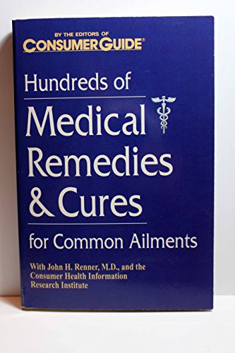 Beispielbild fr Hundreds of Medical Remedies & Cures for Common Ailments zum Verkauf von Wonder Book