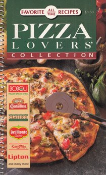 Stock image for Pizza Lovers Collection (Favorite All Time Recipes) for sale by Better World Books