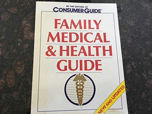 Imagen de archivo de Family Medical Guide : The Illustrated Medical and Health Advisor a la venta por Better World Books