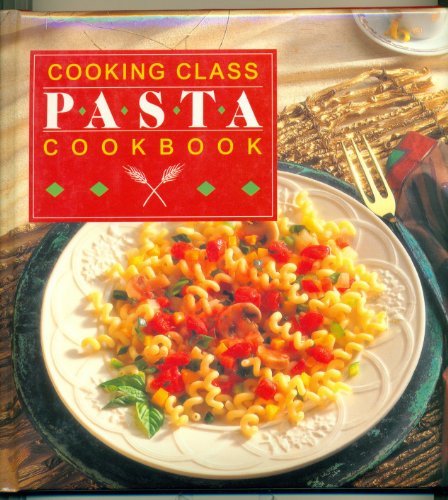 Cooking class pasta: Cookbook