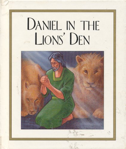 Stock image for Daniel in the Lions' Den for sale by BookHolders