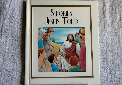 Stock image for Stories Jesus told for sale by SecondSale