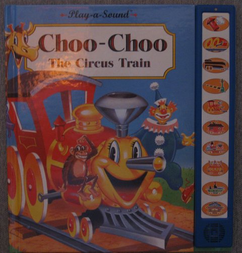 Beispielbild fr Choo Choo the Circus Train zum Verkauf von ThriftBooks-Dallas