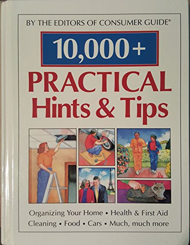 Stock image for 10,000+ Practical Hints and Tips for sale by Better World Books