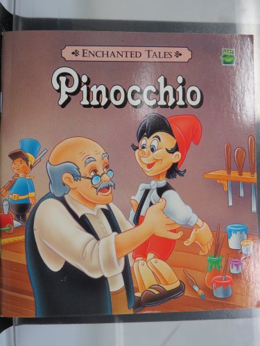 Stock image for Pinocchio, Enchanted Tales for sale by Alf Books