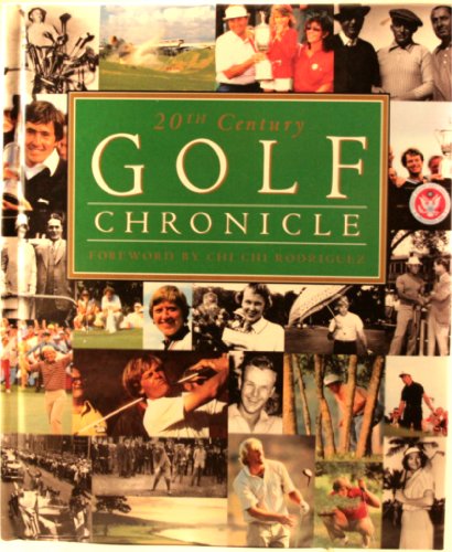 9780785305002: Title: 20th Century Golf Chronicle