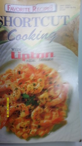 Beispielbild fr Favorite All Time Recipes: Shortcut Cooking with Lipton Side Dishes zum Verkauf von Wonder Book