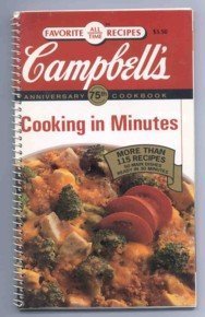 Beispielbild fr Campbell's 75th Anniversary Cookbook, Cooking In Minutes zum Verkauf von SecondSale