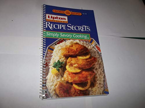 Stock image for Lipton Receipe Secrets Simply Savory Cooking for sale by Wonder Book
