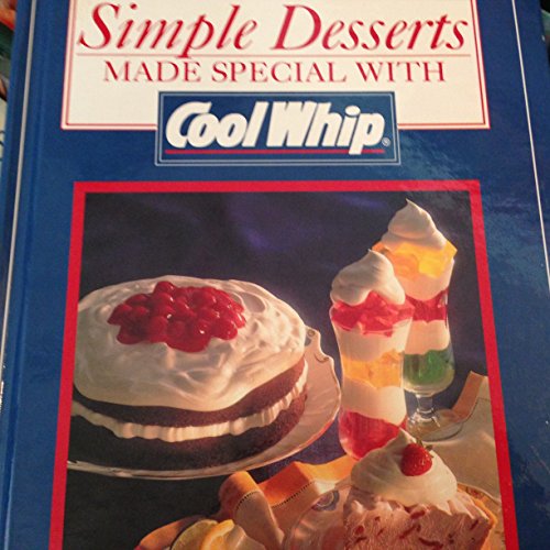 Stock image for Simple Desserts Made Special With Cool W for sale by Better World Books