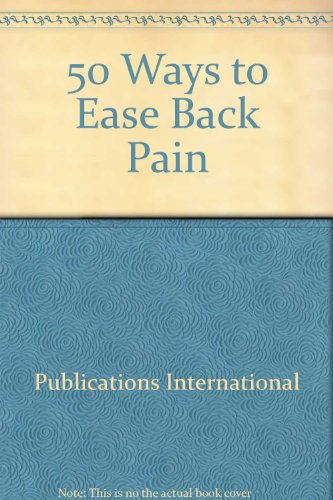 9780785306795: 50 Ways to Ease Back Pain