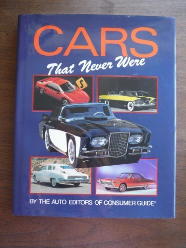 9780785306856: Cars That Never Were