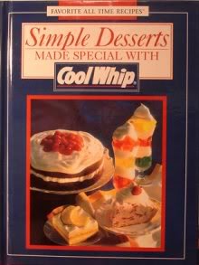 Stock image for Simple Desserts Made Special with Cool Whip (Favorite All Time Recipes) for sale by SecondSale