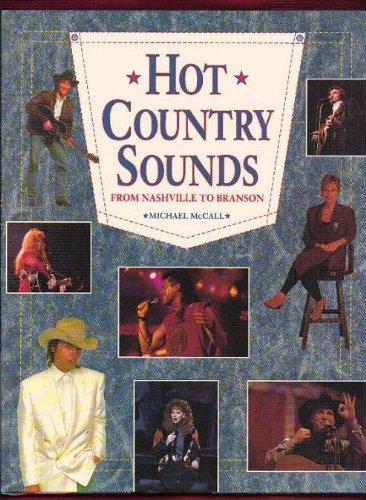 Beispielbild fr Hot Country Sounds from Nashville to Branson. zum Verkauf von Robinson Street Books, IOBA