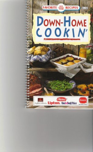 Beispielbild fr Down-Home Cookin' (Favorite All Time Recipes) zum Verkauf von Better World Books