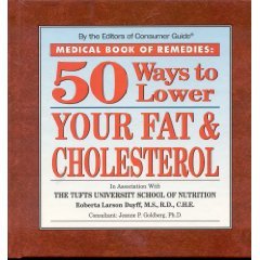 Stock image for 50 Ways to Lower Your Fat and Cholesterol for sale by Hastings of Coral Springs