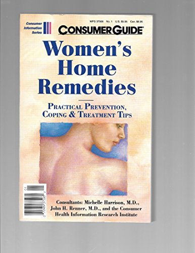 Imagen de archivo de Consumer Guide Women's Home Remedies Health Guide a la venta por ThriftBooks-Dallas