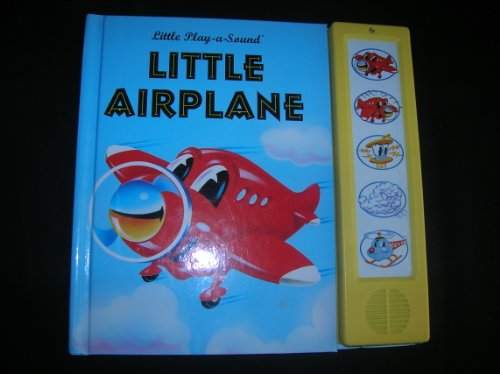 9780785310396: Little airplane (Little play-a-sound)