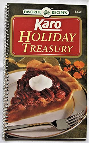 Imagen de archivo de Karo Holiday Treasury (Favority All Time Recipes) a la venta por Your Online Bookstore