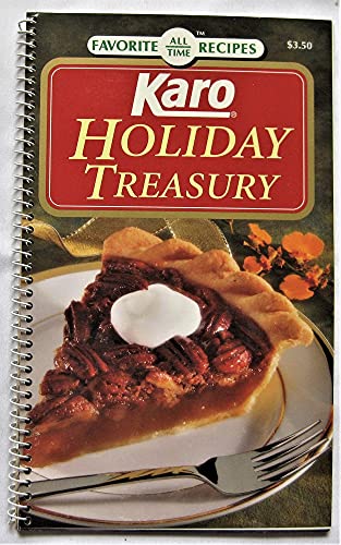 Stock image for Karo Holiday Treasury (Favority All Time Recipes) for sale by Your Online Bookstore