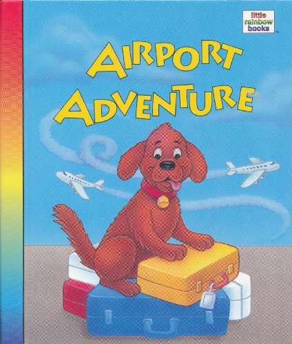 9780785310679: Airport Adventure (Little Rainbow Books)