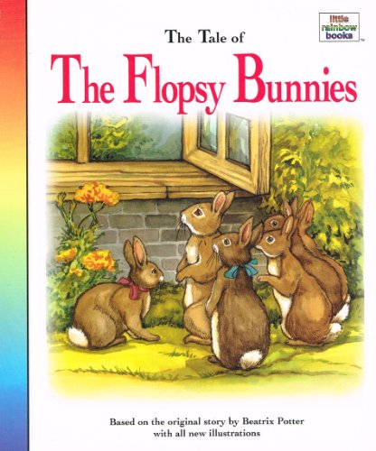 Stock image for The Flopsy Bunnies (Little rainbow books) for sale by Bookmonger.Ltd
