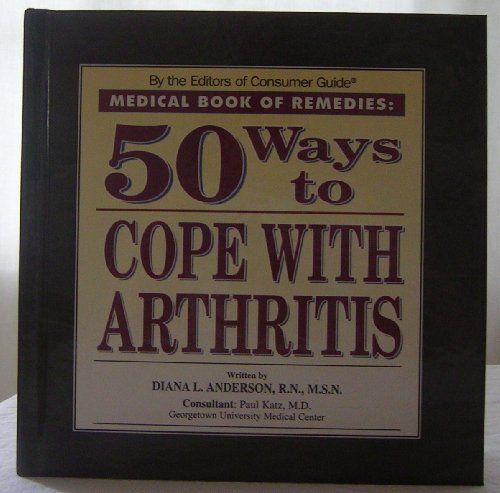 Stock image for 50 WAYS TO COPE WITH ARTHRITIS for sale by Neil Shillington: Bookdealer/Booksearch