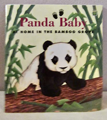 Beispielbild fr Panda Baby: at Home in the Bamboo Grove zum Verkauf von SecondSale