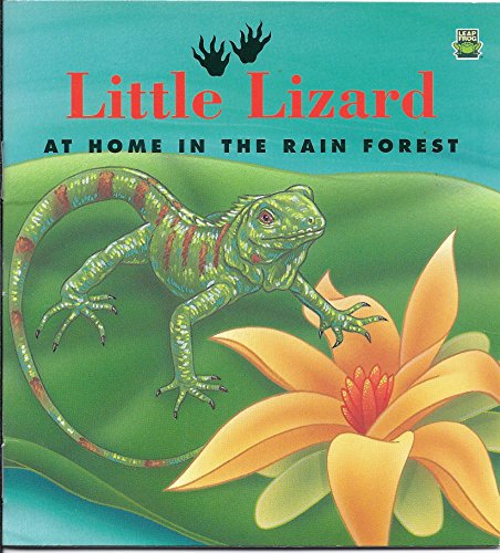 Imagen de archivo de Little Lizard, At Home in the Rain Forest a la venta por SecondSale