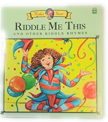 Beispielbild fr Riddle Me This (And Other Riddle Rhymes) zum Verkauf von Wonder Book