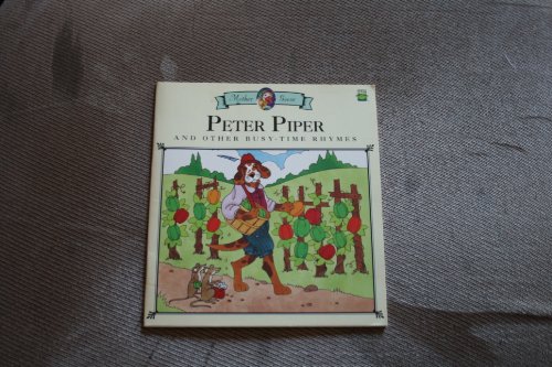 Stock image for Peter Piper and Other Busy-Time Rhymes for sale by Alf Books