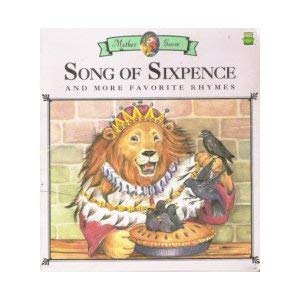 Imagen de archivo de Song of Sixpence AND MORE FAVORITE RHYMES (LEAP FROG MOTHER GOOSE BOOKS) a la venta por BookHolders